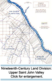 Nineteenth-Century Land Division: Upper Saint John Valley